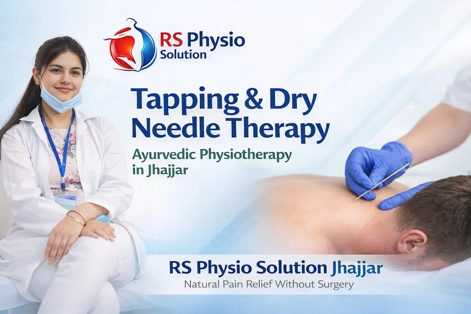 Tapping & Dry Needle Therapy: A Modern Technique with Ayurvedic Physiotherapy in Jhajjar